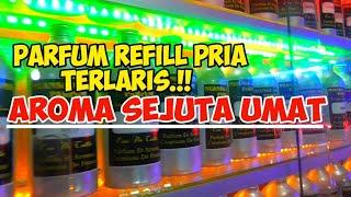 PARFUM REFILL PRIA TERBAIK DAN TERLARIS 2020