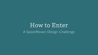 How to Enter a Spoonflower Design Challenge | Spoonflower