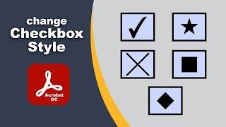 how to change checkboxes style in adobe acrobat pro dc PDF Editor