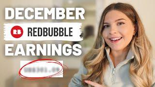 December Redbubble Income Report & Sales + Best Selling Designs Revealed | How to Sell on Redbubble