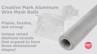 Creative Mark Aluminum Wire Mesh Rolls with unique raised diamond strands!