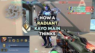 How a Radiant Kayo main thinks