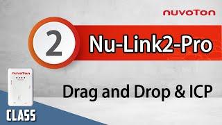 Nu-Link2-Pro (2) On-Line Programming - Drag and Drop Programming & In Circuit Programming