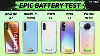 Oneplus Nord CE vs Nord, iQOO Z3, Realme X7, Mi 10i Battery Drain Test | Charging | Gaming Test