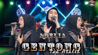 Adelia - Gentong Tak Ataleh (Official Live Music) | NEW RGS