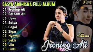 Sasya Arkhisna - Jroning Ati | Dangdut Koplo Full Album Terbaru 2025 | Dewi,Sotya,Satpam Ati,Nyawiji