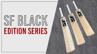 SF Black Edition Series Cricket Bats