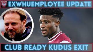 "January rebuild" | EXWHUEMPLOYEE UPDATE | Mohammed Kudus set for January exit