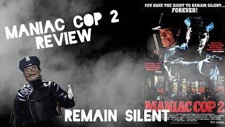 Maniac Cop 2 Review: Remain Silent