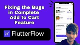 [Fixing the Bugs] ADD TO CART Feature in Flutterflow  | FlutterFlowTutorial (2025)