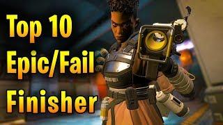 Top 10 Epic/Fail Finisher Moments - Apex Legends Highlights