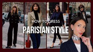 10 EASY STYLING TIPS TO DRESS PARISIAN IN 2024 - DRESSING RULES EVERY WOMAN SHOULD KNOW!