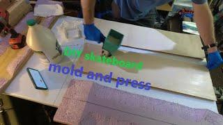 DIY skateboard mold and press