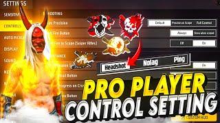 FREE FIRE CONTROL SETTINGS FULL DETAILS | FREE FIRE PRO PLAYER SETTINGS | FREE FIRE SETTING 2025