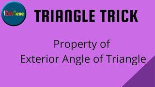 How do you do the triangle trick? | Triangle Trick | Class 7 CBSE | 2022