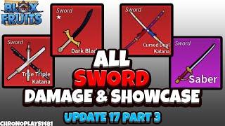 All Sword Damage and Showcase [600 Mastery] - Blox Fruits Update 17 Part 3