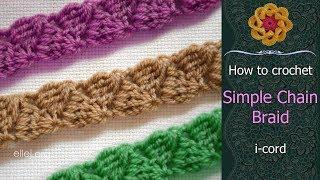 How To Simple Crochet Chain Braid • Step by Step Crochet Tutorial • ellej.org