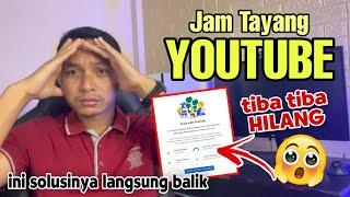 Jam Tayang Youtube tiba tiba HILANG ⁉️ berikut Solusinya