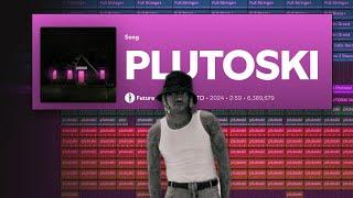 lets make "PLUTOSKI" by Future