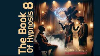 Stage Magic Hypnosis | The Book of Hypnosis 8  | Jacqueline Powers