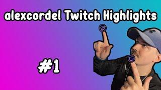 alexcordel Twitch Highlights #1