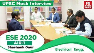 UPSCToppers'Interview|ESE2020 AIR-1 Shashank Gaur|MADE EASY Panel Chairman Dr.Shree Ranjan(IAS Retd)