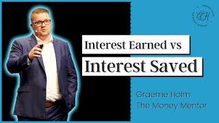 Interest Earned vs Interest Saved. Which Is Better?