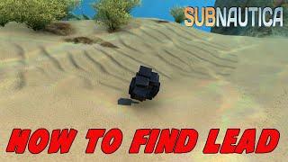 Subnautica How To Find Lead