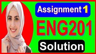 Eng201 assignment solution|| Eng201 assignment spring 2020|| Eng201 assignment solved|| student life