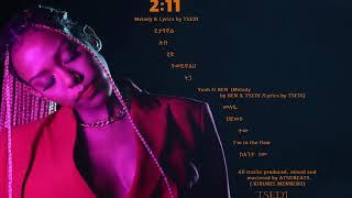 Tsedi - 2:11 - New Ethiopian music Full Album 2022 BEST