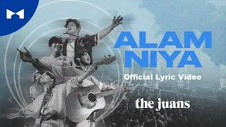 The Juans - Alam Niya (Official Lyric Video) | KDR Music House