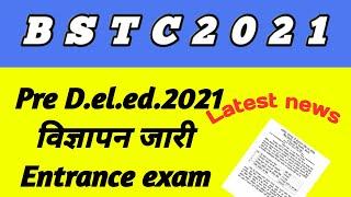 pre bstc 2021 pre deled 2021 D.el.ed.2021 full details of deled 2021