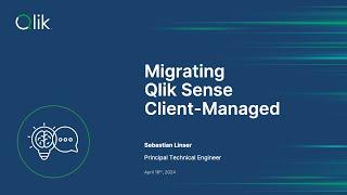 STT - Migrating Qlik Sense Client-Managed