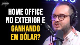 Como conseguir um EMPREGO REMOTO NO EXTERIOR? | PODCAST do MHM