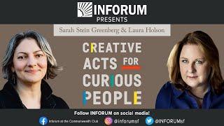 Sarah Stein Greenberg and Laura Holson: Creative Acts for Curious People