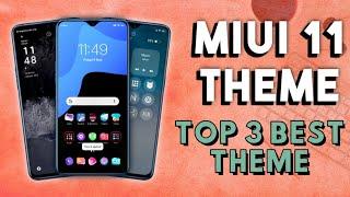 Top 3 MIUI 11 Premium Themes | MIUI 11 Top 3 Secret Best Themes