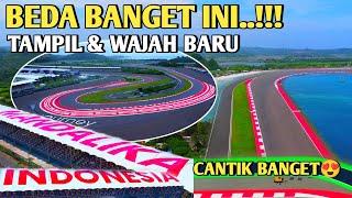 Tampilan wajah baru sirkuit mandalika hari ini beda banget luar biasa indah sekali untuk motogp 2025