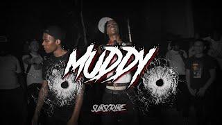 [FREE] DThang x Kay Flock Type Beat "MUDDY" (Prod Glo Banks & Supahoes)