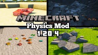 *NEW* Physics Mod - Minecraft 1.20.4 (Mod Showcase)