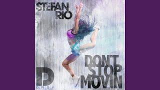 Don't Stop Movin (Extended Mix)