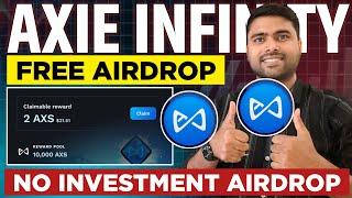 New Free Airdrop!  Axie Infinity Airdrop & Free Testnet Airdrop | Claim Now!