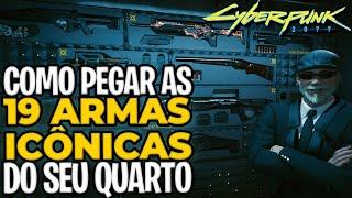 COMO PEGAR TODAS AS ARMAS ICÔNICAS PRO SEU APARTAMENTO EM CYBERPUNK 2077 1.1!