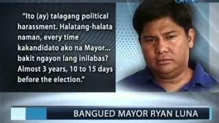 Reelectionist Mayor Ryan Luna na wanted sa kasong pagpatay, handa raw sumuko matapos ang eleksyon