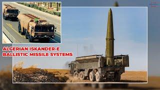 Algeria Unveils Iskander-E Short-Range Ballistic Missile System at Military Parade