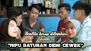 Realita hirup dilembur eps59 || Nipu baturan demi cewek