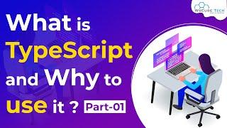 What is Typescript - Reasons to Use Typescript | Typescript Tutorial in Hindi