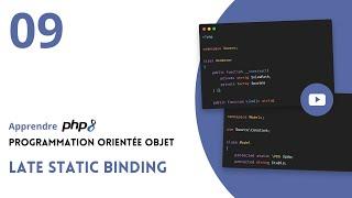 PHP 8 : Programmation Orientée Objet - #09 Late static binding