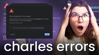 how to fix Charles Proxy Errors on Windows, iOS and Android