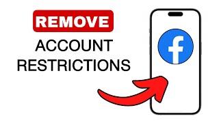 How to Remove Account Restriction on Facebook - 2024