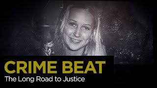 Crime Beat: The Long Road to Justice | S5 E12